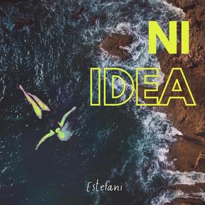 Ni Idea