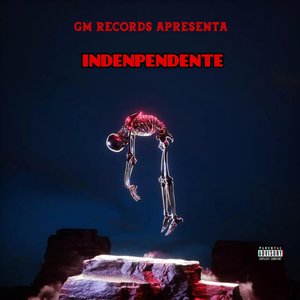 Indenpendente (Explicit)