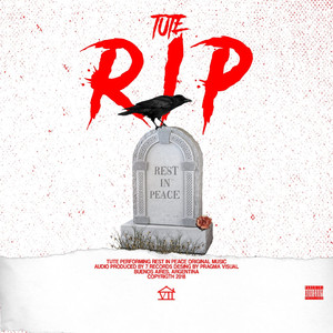 Rest In Peace (Explicit)