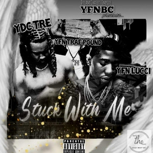 Stuck with Me (Explicit)