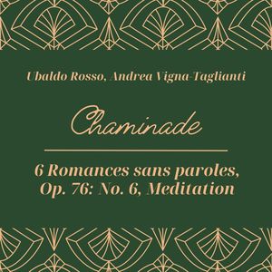 Chaminade: 6 Romances sans paroles, Op. 76: No. 6, Meditation