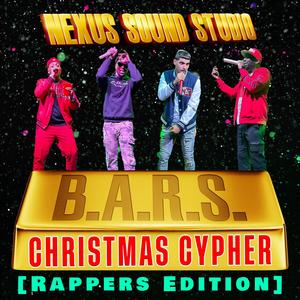 B.A.R.S. Christmas Cypher 2024 (Rappers Edition) [Explicit]