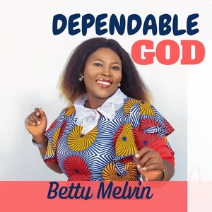 Dependable God