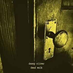 Dead Walk (Explicit)