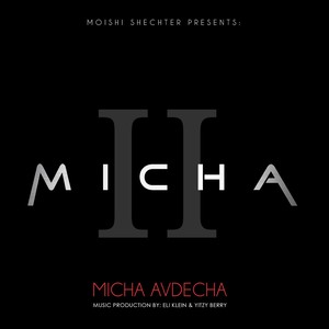 Micha II - Micha Avdecha