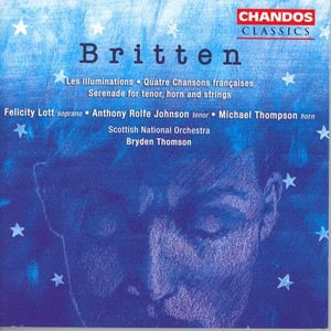 BRITTEN: Serenade / 4 Chansons francaises / Les Illuminations