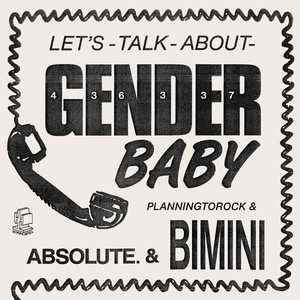 Let's Talk About Gender Baby (Explicit)