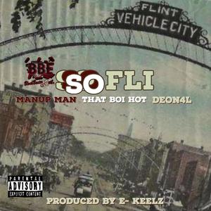 SoFli (feat. deon4L & that boi hot)