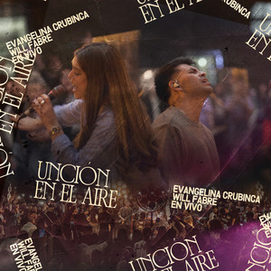 Unción En El Aire (En Vivo)