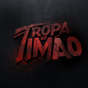 Tropa do Timão (Explicit)