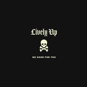 No Good For You (Explicit)