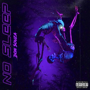 No Sleep (Explicit)