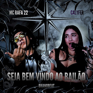 SEJA BEM VINDO AO BAILÃO