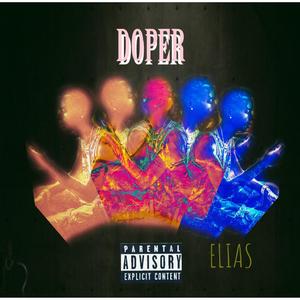 Doper (Explicit)