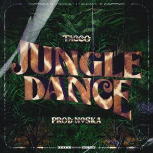 Jungle Dance (Explicit)