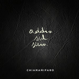 Addio sul serio