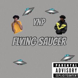 Flying Saucer (Explicit)