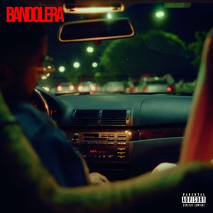 Bandolera (Explicit)