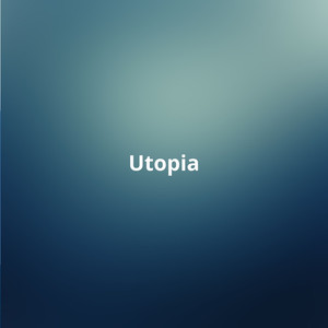 Utopia