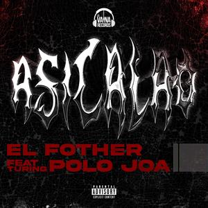 ASICALAO (feat. Polojoa)