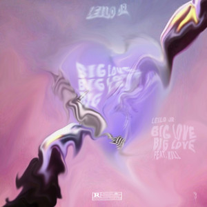 Big Love (Explicit)