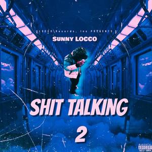 **** Talking, Pt. 2 (Explicit)