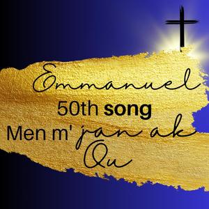 Men m' Jan ak Ou (feat. Emmanuel Praise Team)