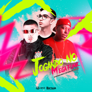 Jogando No Mega Funk (Explicit)