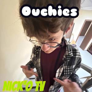 Ouchies (Explicit)