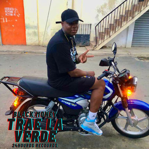 TRAE´ LA VERDE (Explicit)