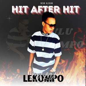 HIT AFTER HIT (Explicit)