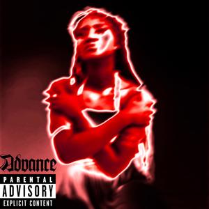Advance (feat. 2Tone & Nikay) (Explicit)