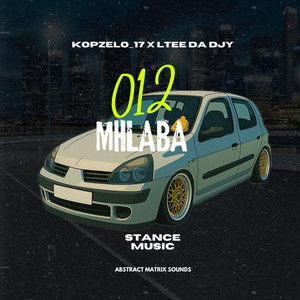 012 Mhlaba (Stance Music)