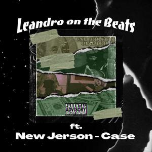 Le gusto por ganster(feat. New Jerson & Case) (Explicit)