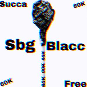 Succa Free (Explicit)