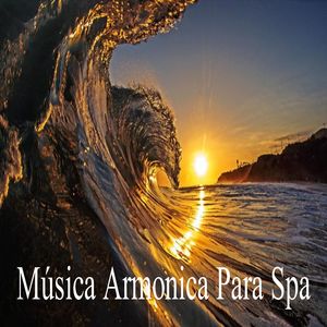 Música Armonica para Spa