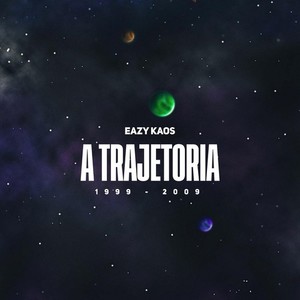 A Trajetória 1999-2009