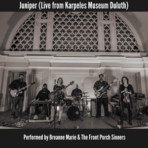 Juniper (Live From Karpeles Museum Duluth)