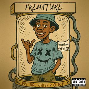 premature (Explicit)