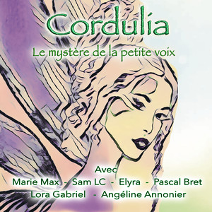 Cordulia - Le mystère de la petite voix