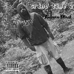 Grind Time 2! (Explicit)