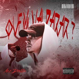 QUEM VAI PARAR? (Explicit)