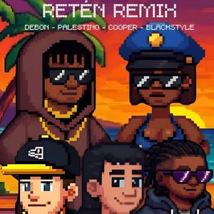 RETÉN (REMIX|Explicit)