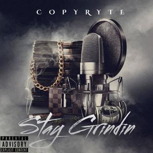 STAY GRINDIN (Explicit)