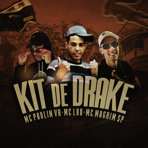 Kit de Drake (Explicit)