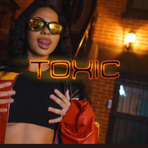 Toxic (Explicit)