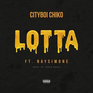 Lotta (feat. Naysimone)