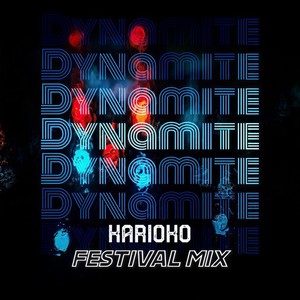 Dynamite (KARIOKO Festival Mix)