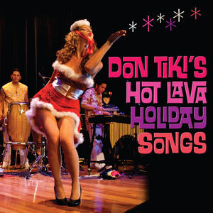 Hot Lava Holiday Songs