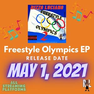 May 1st Is The Release Date for Freestyle Olympics 2(feat. Verse III)